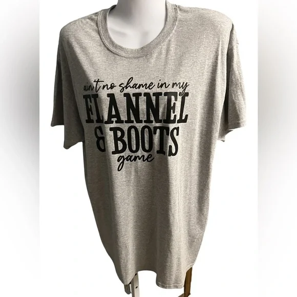 Light Gray Short Sleeve T-shirt Ain't No Shame in My Flannel & Boot Ga… - Picture 1 of 4